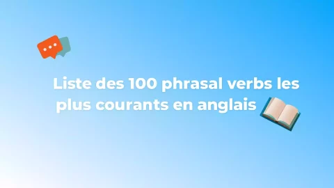 Miniature article de blog liste phrasal verbs les plus courant en anglais​